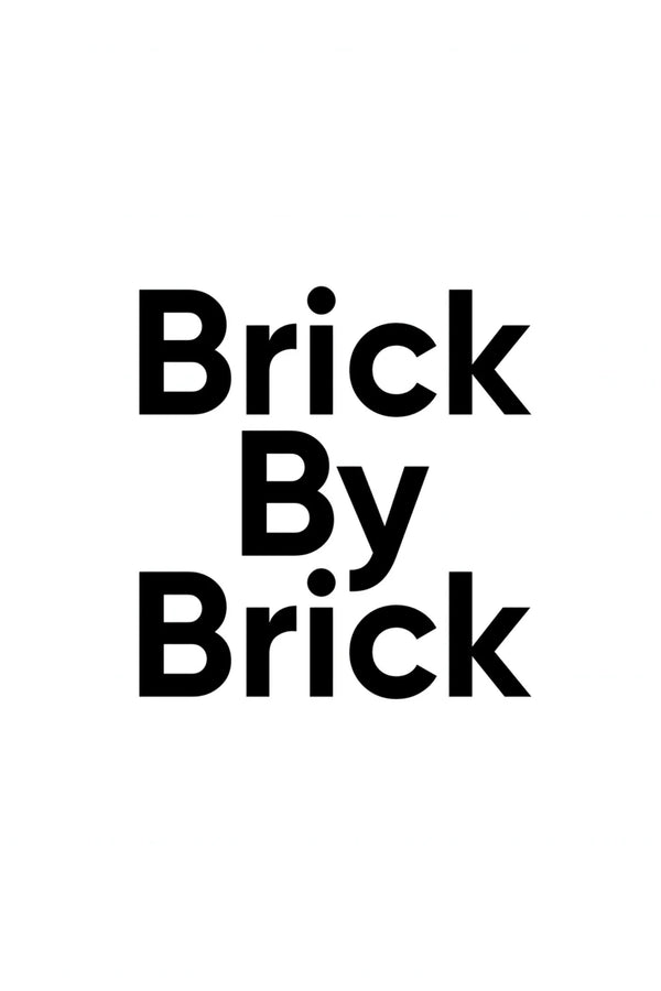 Brick By Brick