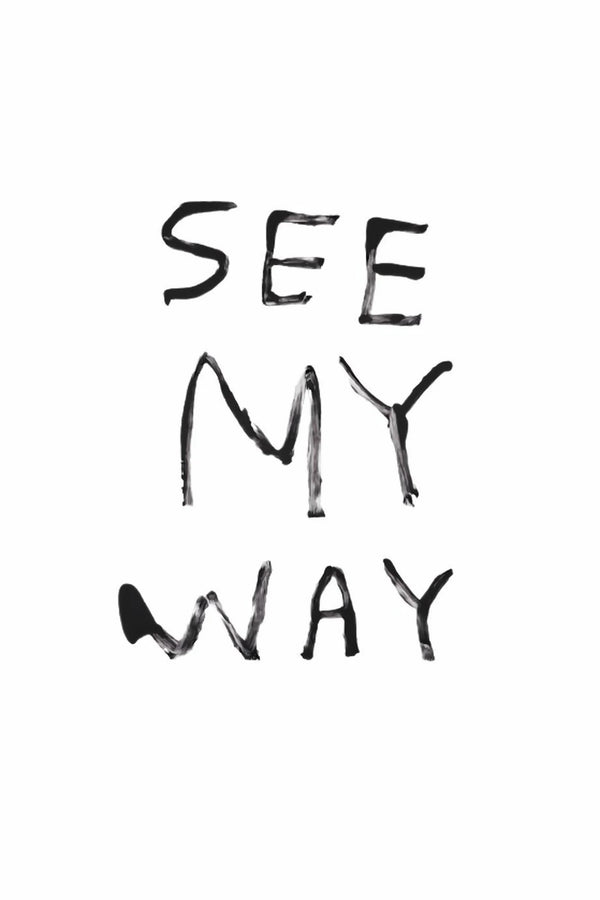 SEE MY WAY