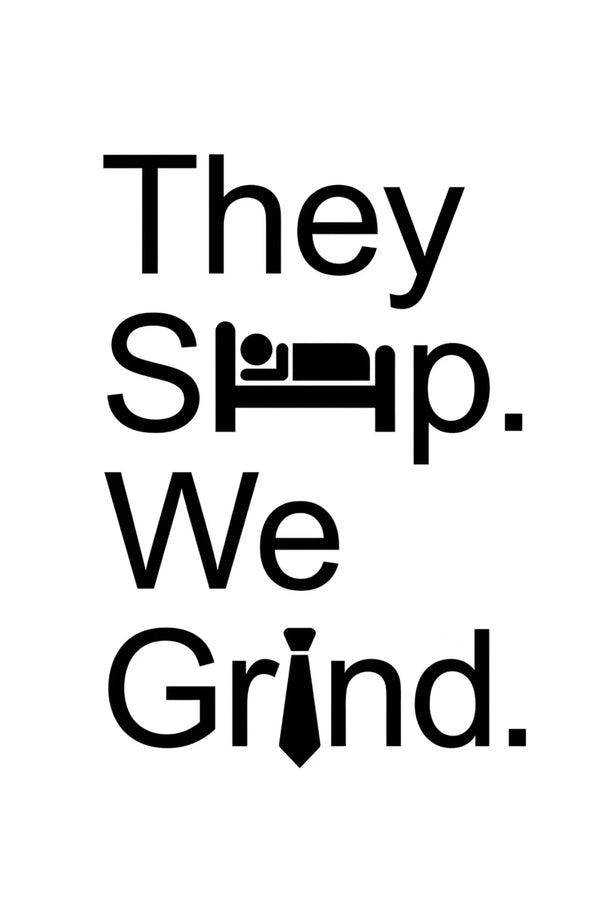 We Grind