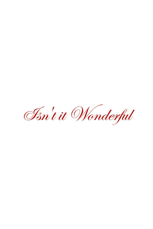 Isn’t it Wonderful
