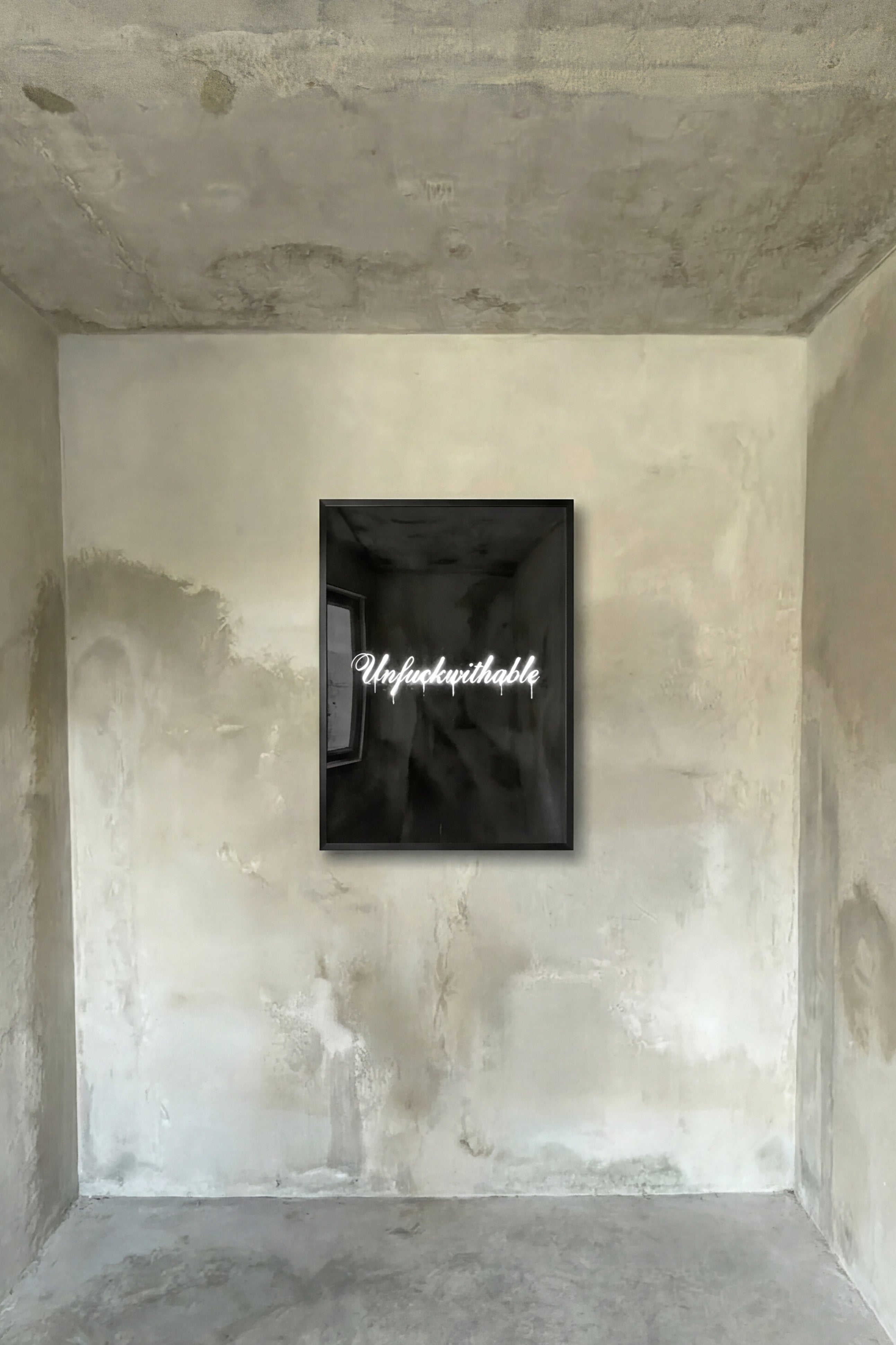 Unfuckwithable framed poster with white cursive text on dark background