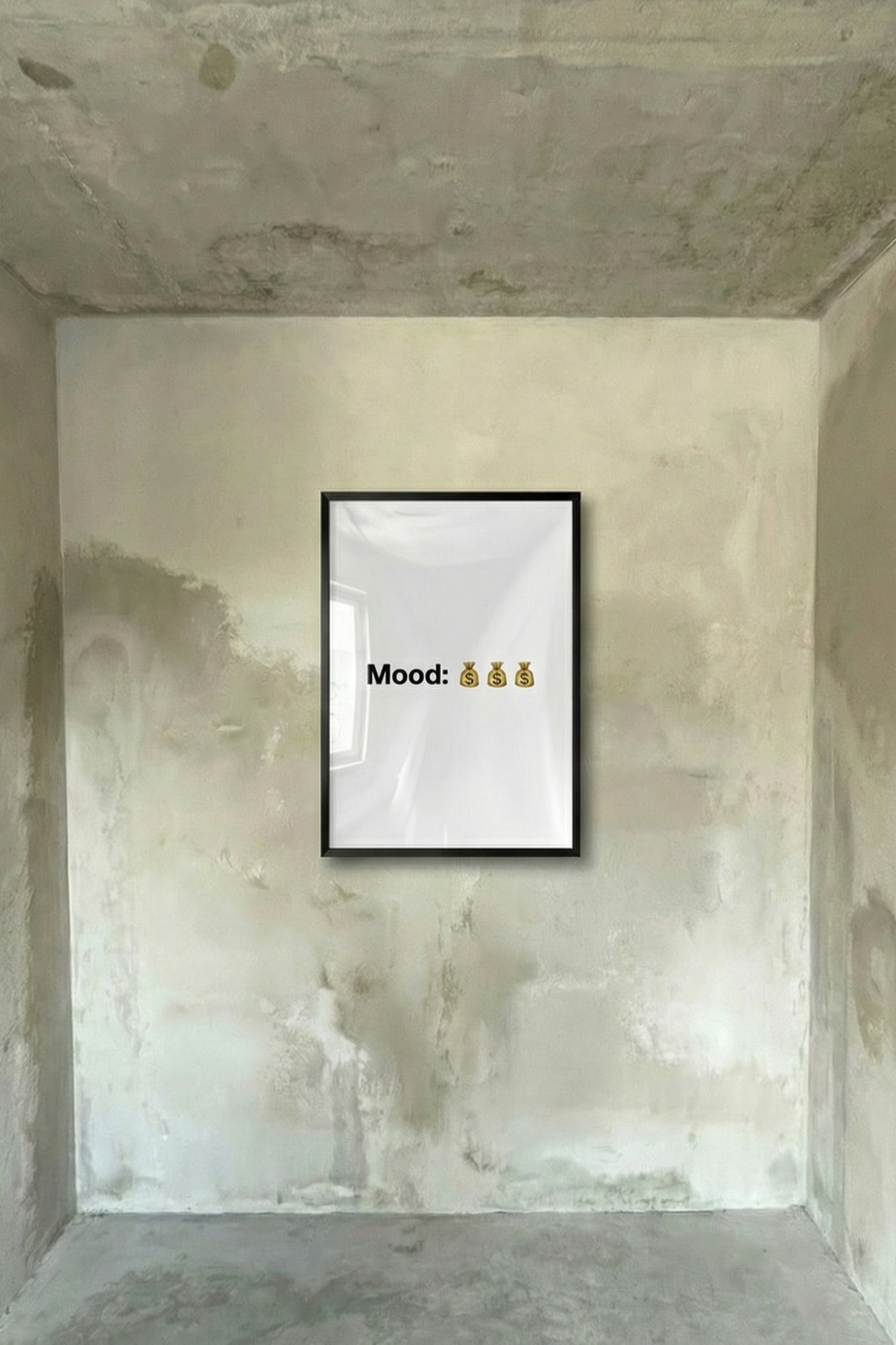Framed poster with black frame and “Mood:” text plus three money bag icons