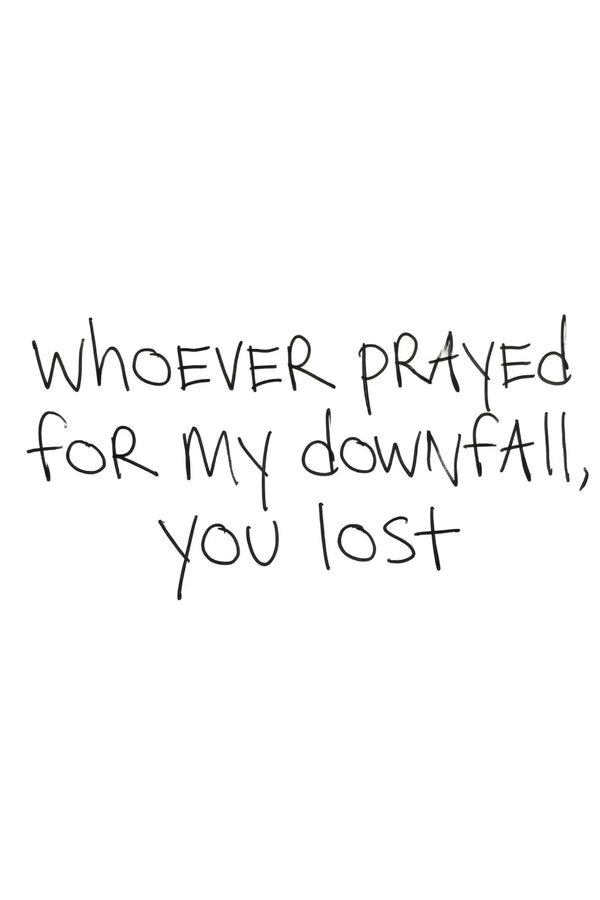you lost